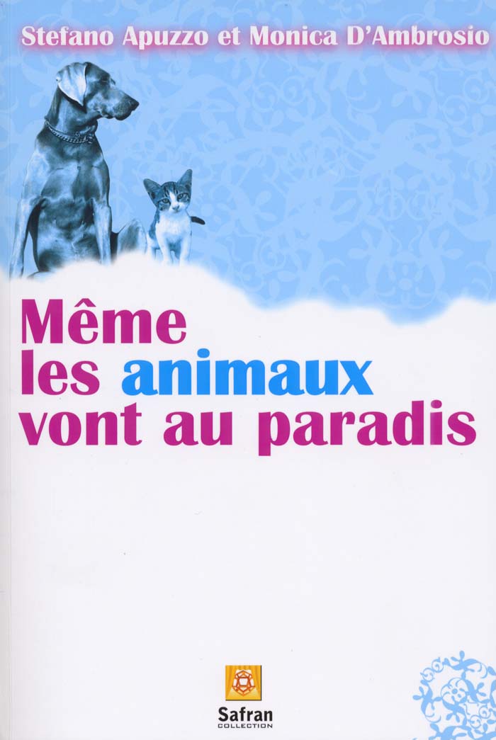 MemeLesAnimauxVontAuParadis